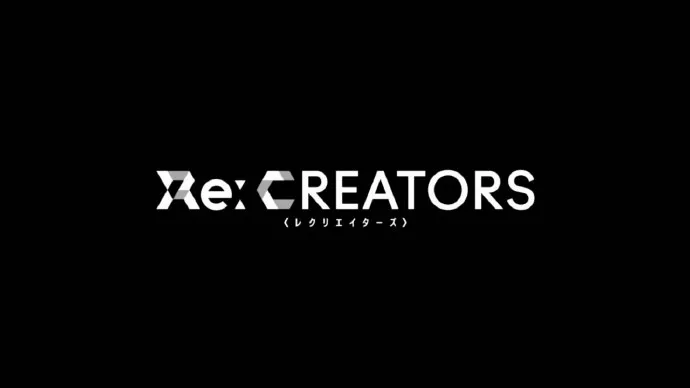 魔法×机器人×骑士-四月原创新番「Re:Creators」PV公开