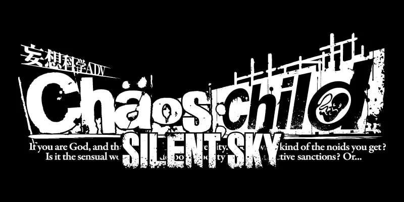 《CHAOS;CHILD SILENT SKY》6月17日于日本限期上映，呈现50分钟的TV版未播映故事！-绝对领域