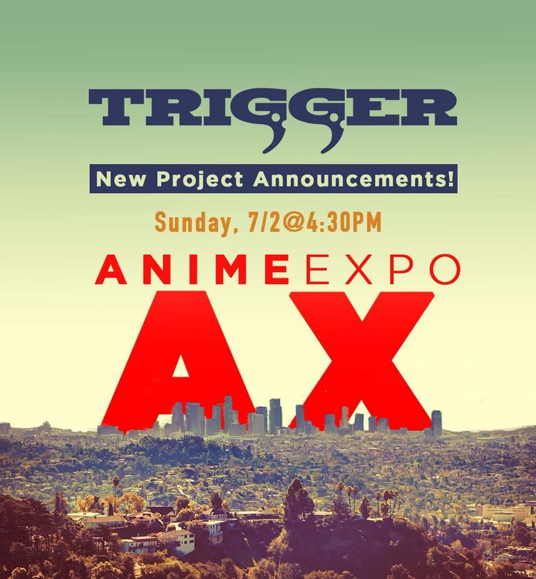 Studio Trigger美国AX展三部新动画计划发表