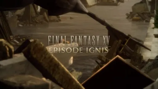 《FINAL FANTASY XV》新DLC宣传影片释出!「EPISODE IGNIS」将于12月开放下载