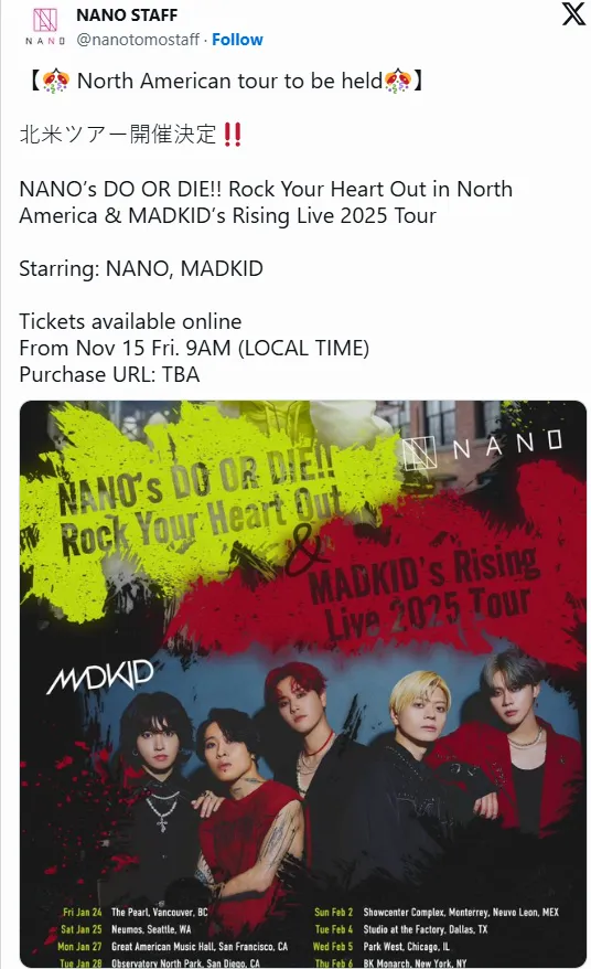 图片[2]-Nano 与 Madkid 将于 2025 年 1 月至 2 月在北美举行联合巡回演唱会-绝对领域